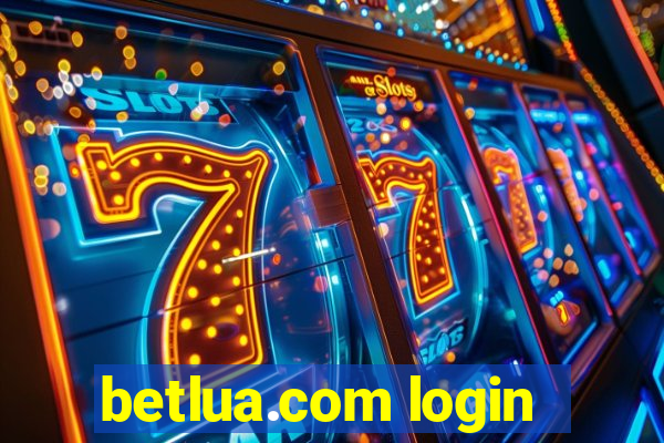 betlua.com login